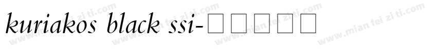 kuriakos black ssi字体转换